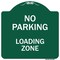 Signmission No Parking Loading Zone Heavy-Gauge Aluminum Architectural Sign, 18" x 18", GW-1818-9959 A-DES-GW-1818-9959 - alternate 1